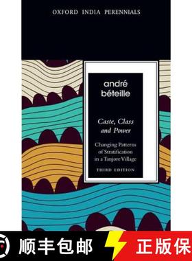 预订 Caste, Class and Power, Third Edition: Changing Patterns of Stratification in a Tanjore Village [9780198077435]