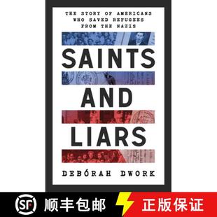 from Americans Who and The 9781324020349 Nazis ... Saints Liars Story Refugees Saved the 4周达