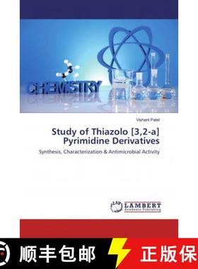 预订 Study of Thiazolo [3,2-a] Pyrimidine Derivatives [9786200280213]