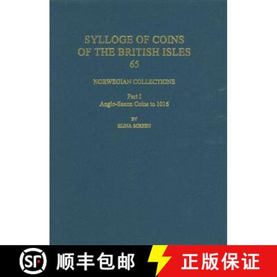 【3-4周达】精装 Norwegian Collections: Part I. Anglo-Saxon Coins to 1016 [9780197265437]