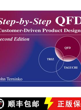 【3-4周达】Step-By-Step QFD: Customer-Driven Product Design, Second Edition [9781574441109]