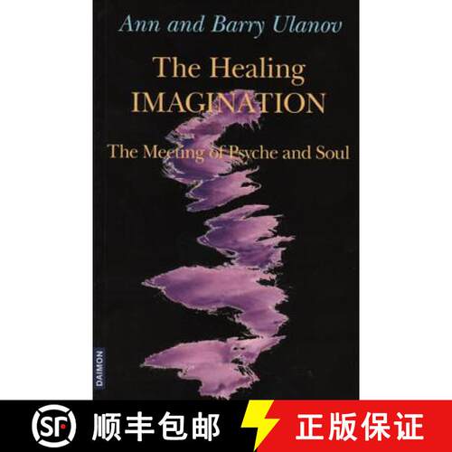 【3-4周达】The Healing Imagination: The Meeting of Psyche and Soul [9783856307219]
