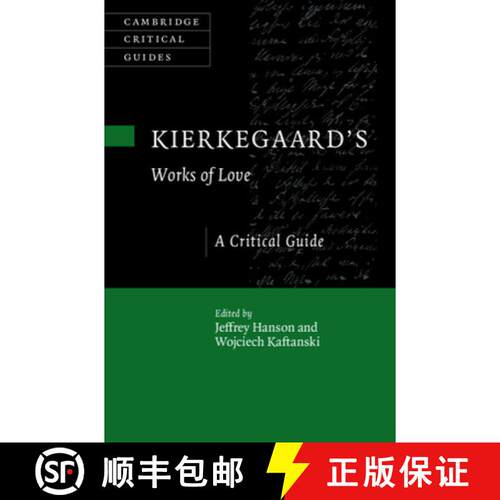 预订 精装 Kierkegaard's 'Works of Love': A Critical Guide [9781009416481]