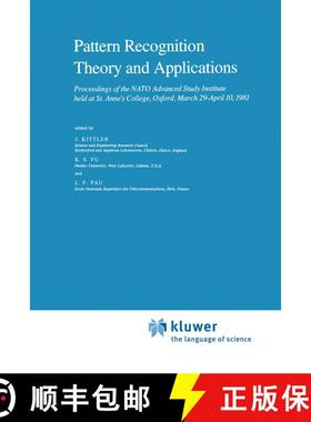【3-4周达】Pattern Recognition Theory and Applications: Proceedings of the NATO Advanced Study Instit... [9789400977747]