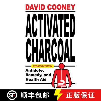 【3-4周达】Activated Charcoal: Antidote, Remedy, and Health Aid [9781479603350]