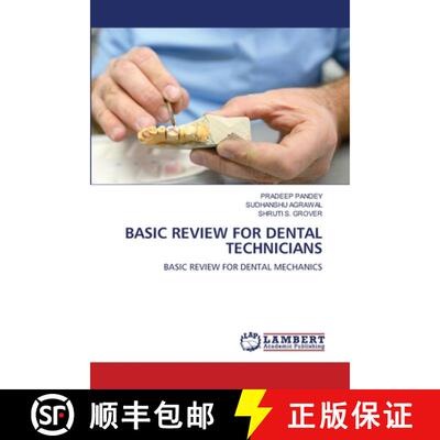【3-4周达】BASIC REVIEW FOR DENTAL TECHNICIANS: BASIC REVIEW FOR DENTAL MECHANICS (Aufl.) [9786203026245]
