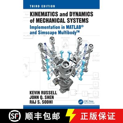 【3-4周达】Kinematics and Dynamics of Mechanical Systems: Implementation in MATLAB (R) and Simscape M... [9781032328317]