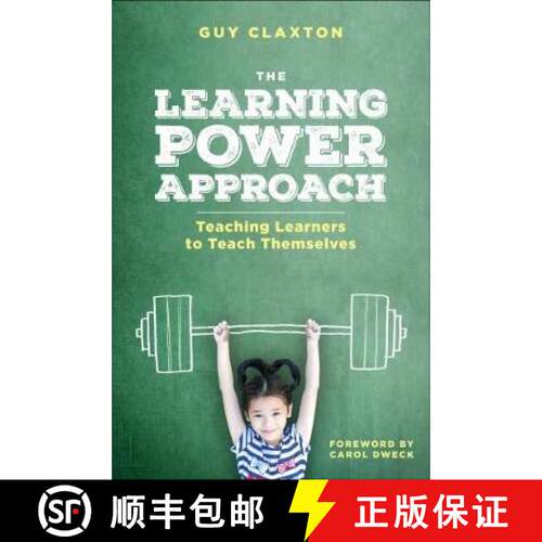 【3-4周达】The Learning Power Approach: Teaching Learners to Teach Themselves (1): Teaching Learners ... [9781506388700]