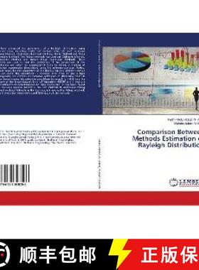 预订 Comparison Between Methods Estimation of Rayleigh Distribution [9786139898596]