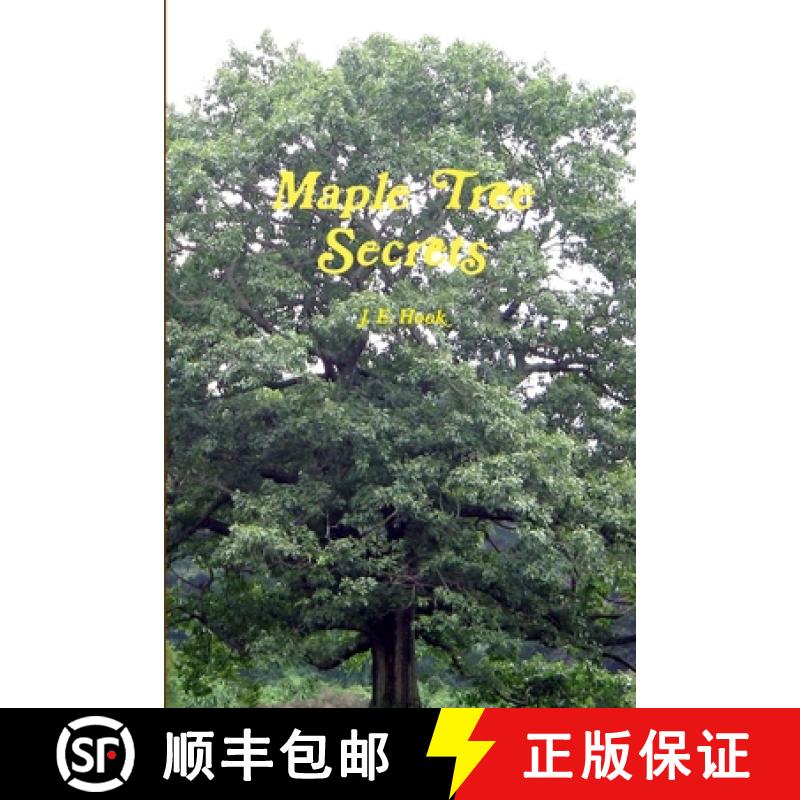 【2-3周达】Maple Tree Secrets [9781304213167]