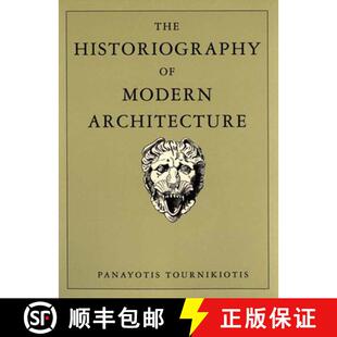 The Historiography Architecture 3周达 Modern 9780262700856