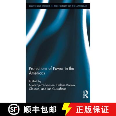 【3-4周达】精装 Projections of Power in the Americas [9780415517478]