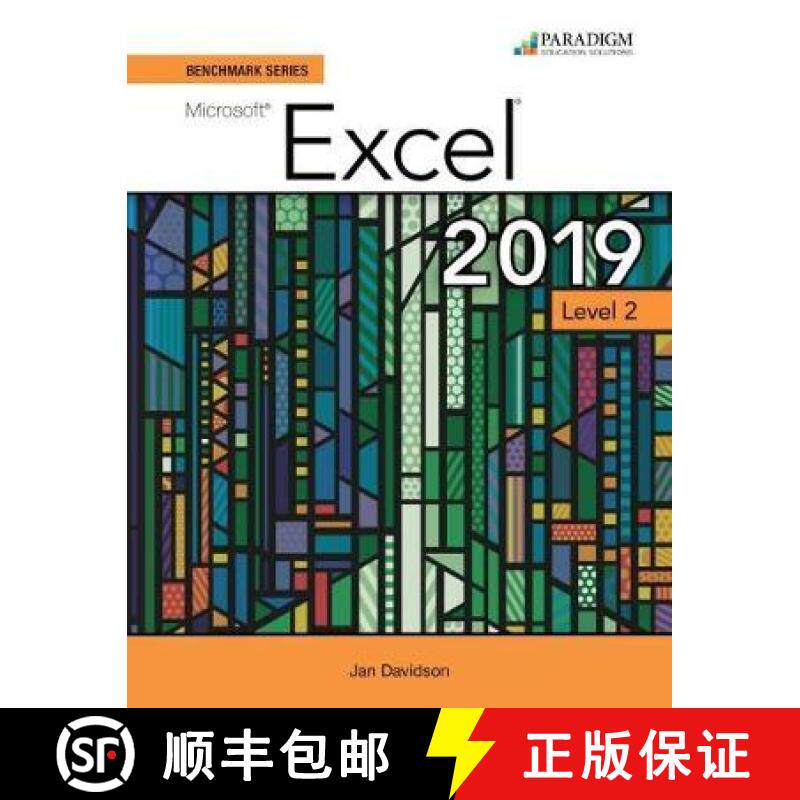 【3-4周达】Benchmark Series: Microsoft Excel 2019 Level 2: Text, Review and Assessments Workbook and ... [9780763891633]