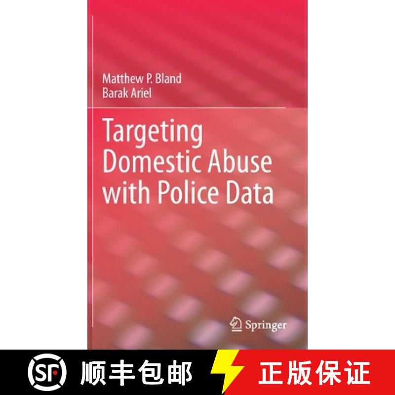 【3-4周达】Targeting Domestic Abuse with Police Data [9783030548421]