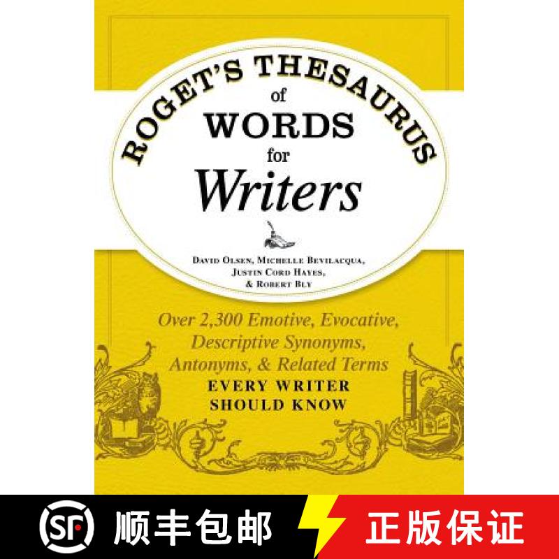 【3-4周达】Roget's Thesaurus of Words for Writers: Over 2,300 Emotive, Evocative, Descriptive Synonym... [9781440573118]