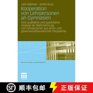 【3-4周达】Kooperation von Lehrpersonen an Gymnasien: Eine qualitative und quantitative Analyse der W... [9783531177496]