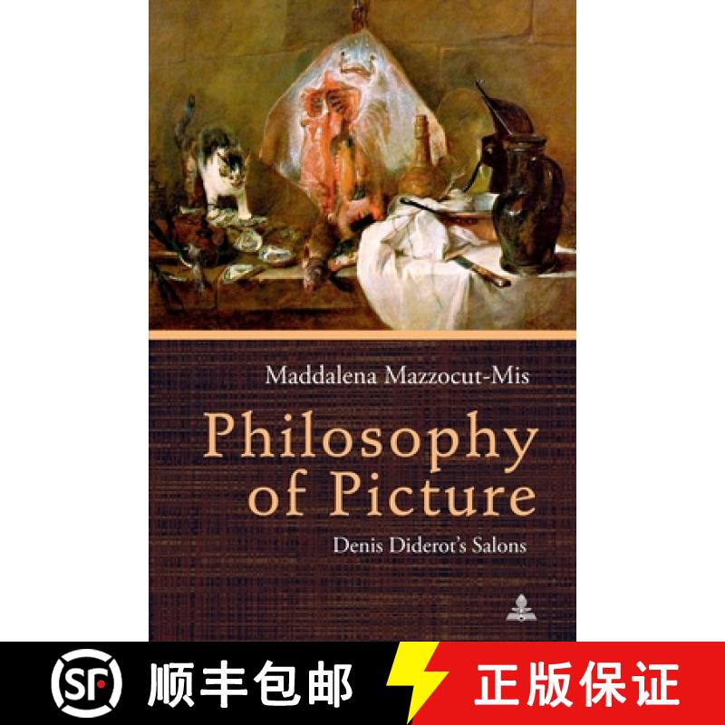 【2-3周达】Philosophy of Picture : Denis Diderot's Salons [9783034333054]