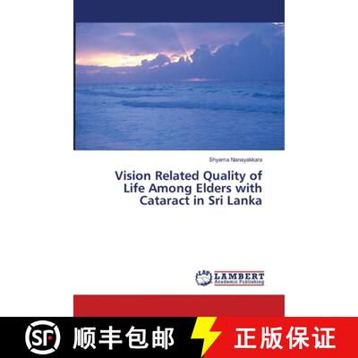 预订 Vision Related Quality of Life Among Elders with Cataract in Sri Lanka [9783844302806]