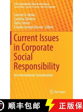 【3-4周达】Current Issues in Corporate Social Responsibility : An International Consideration [9783319704487]