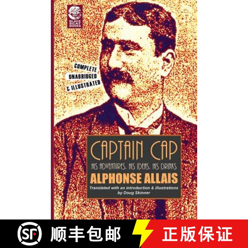 【3-4周达】Captain Cap: His Adventures, His Ideas, His Drinks [9780615843407]
