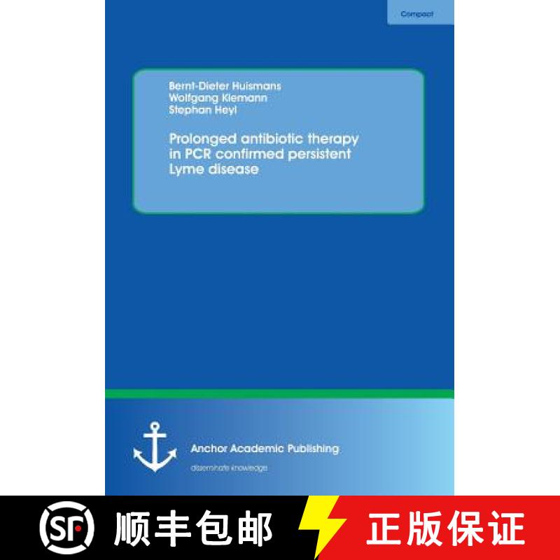 【3-4周达】Prolonged antibiotic therapy in PCR confirmed persistent Lyme disease [9783954892419]