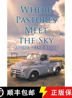 【3-4周达】Where Pastures Meet the Sky [9781685705114]