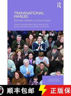 【3-4周达】Transnational Families : Ethnicities, Identities and Social Capital [9780415468909]