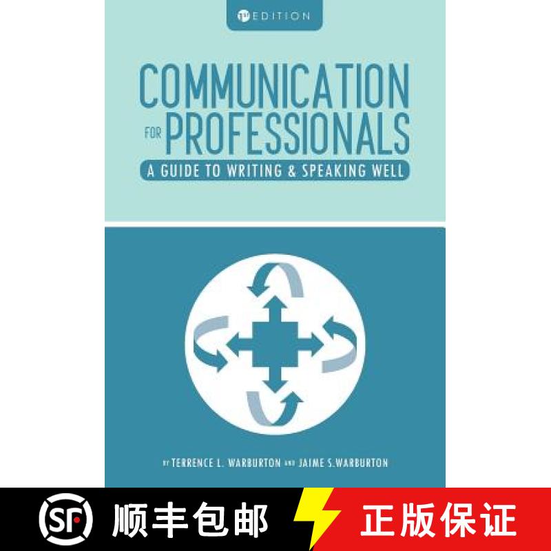 【3-4周达】Communication for Professionals: A Guide to Writing and Speaking Well [9781516500345]