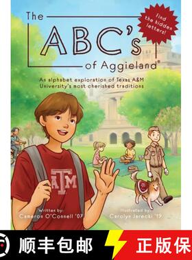 【3-4周达】The ABC's of Aggieland: An alphabet exploration of Texas A&M University's most cherished t... [9781087887425]
