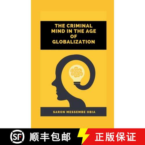 【3-4周达】The Criminal Mind in the Age of Globalization [9788194697411]