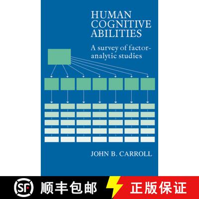 【3-4周达】精装 Human Cognitive Abilities: A Survey of Factor-Analytic Studies [9780521382755]