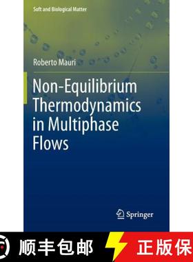 【3-4周达】Non-Equilibrium Thermodynamics in Multiphase Flows [9789400754607]