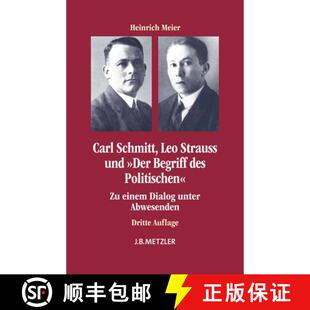 Der einem Begriff des Schmitt Strauss 9783476024671 unter Abwesenden Carl Leo und Politischen Dialog 4周达