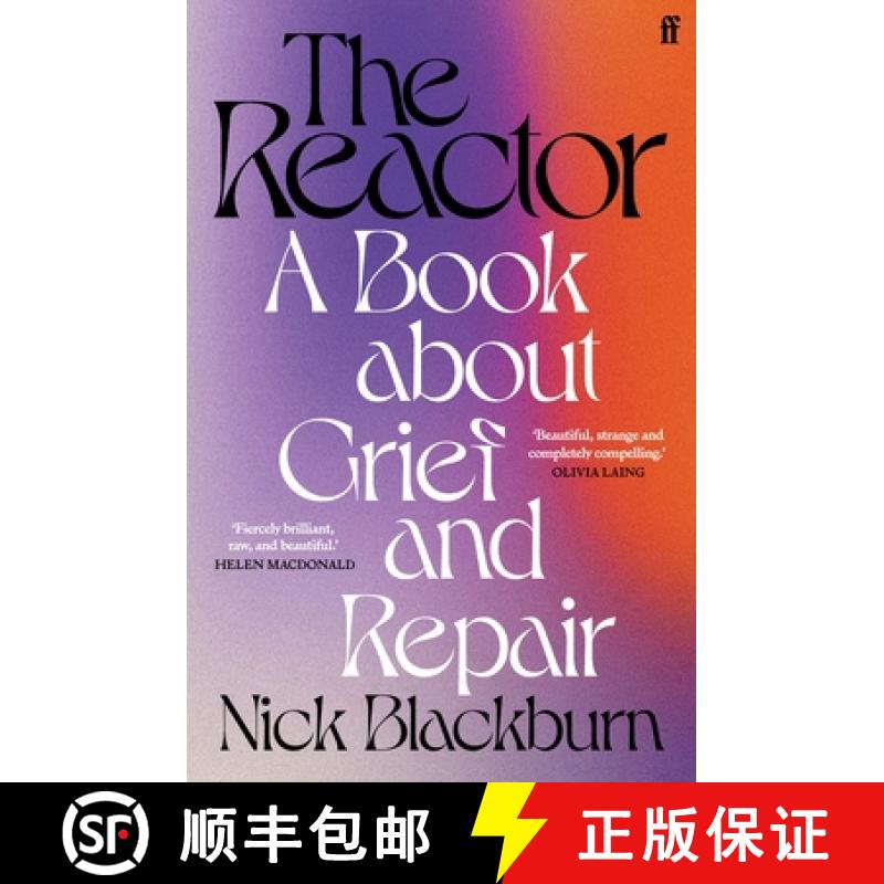【3-4周达】The Reactor : A Book about Grief and Repair [9780571367757]