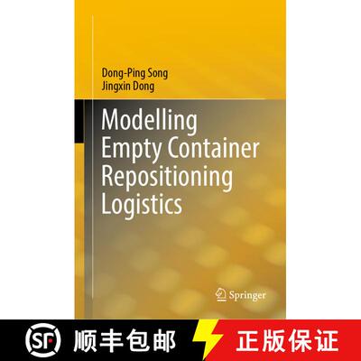 【3-4周达】Modelling Empty Container Repositioning Logistics [9783030933821]