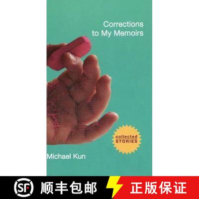 【3-4周达】Corrections to My Memoirs: Collected Stories [9781849821889]