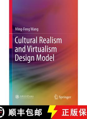【3-4周达】Cultural Realism and Virtualism Design Model [9789811522734]