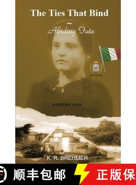 预订 The Ties That Bind ~ Abiding Fate [9780986434068]