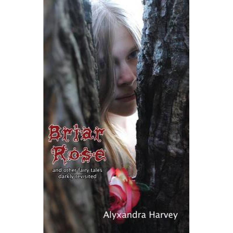预订 briar rose: other fairy tales darkly. [9781897453810]