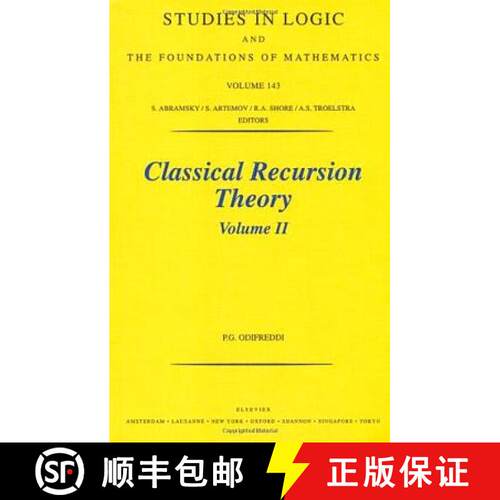 【3-4周达】Classical Recursion Theory, Volume II: Volume 143 [9780444502056]