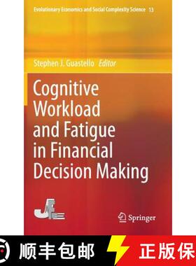 【3-4周达】Cognitive Workload and Fatigue in Financial Decision Making [9784431553113]