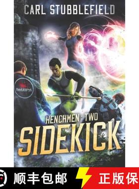 预订 Sidekick: A Superhero LitRPG Adventure [9781637660096]
