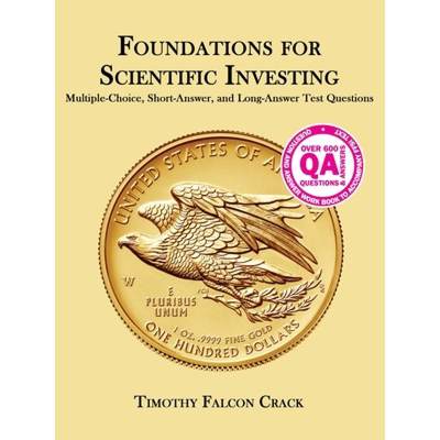 【4周达】Foundations for Scientific Investing: Multiple-Choice, Short-Answer, and Long-Answer Test Qu... [9780995117358]