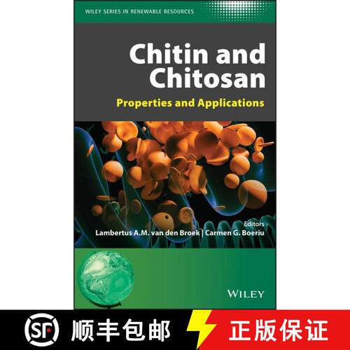 【3-4周达】精装 Chitin And Chitosan - Properties And Applications [Wiley高分子] [9781119450436]