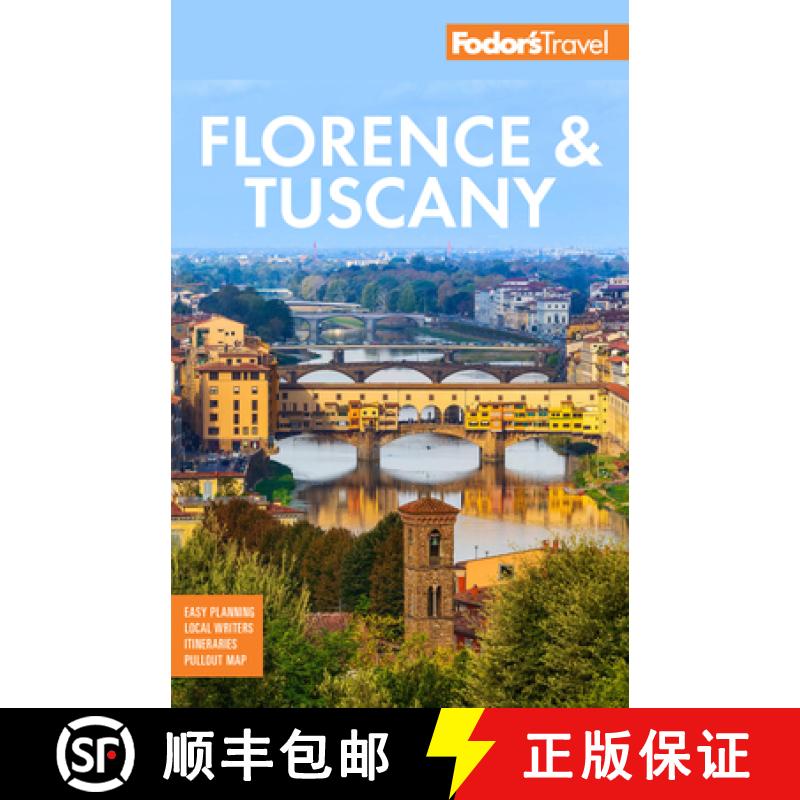 【2-3周达】Fodor's Florence & Tuscany: with Assisi and the Best of Umbria [9781640975378]