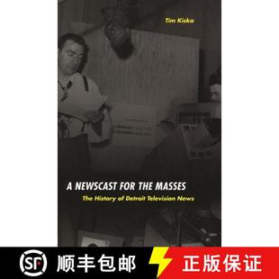 Newscast The 预订 Detroit 9780814333020 the Journalism for Masses Television History