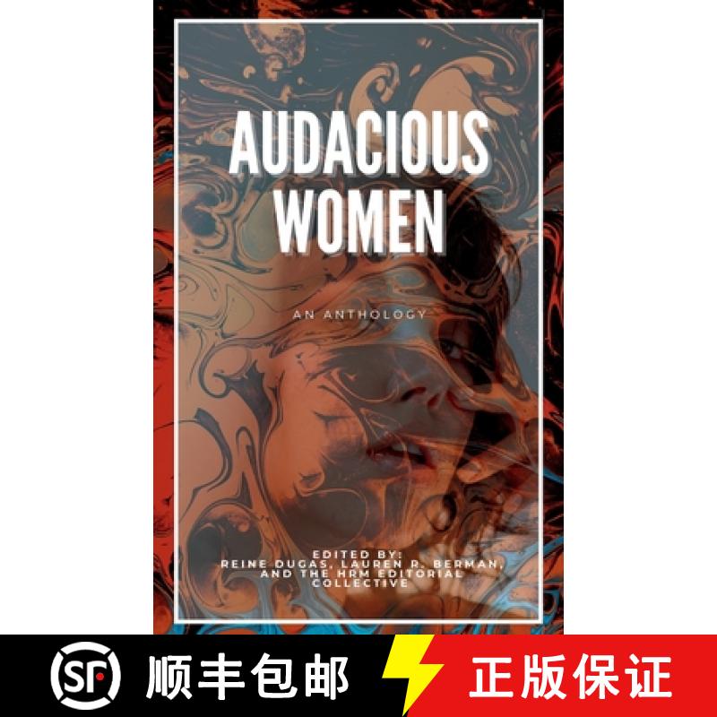 【3-4周达】Audacious Women: An Anthology [9781734305296]