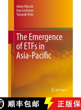 【3-4周达】The Emergence of ETFs in Asia-Pacific [9783030127510]