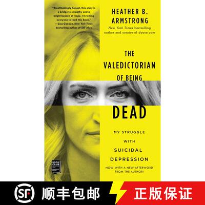 【3-4周达】The Valedictorian of Being Dead: My Struggle with Suicidal Depression [9781501197055]