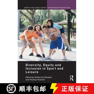【3-4周达】精装 Diversity, Equity and Inclusion in Sport and Leisure [9780415747813]